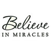 1533D Believe in Miracles
