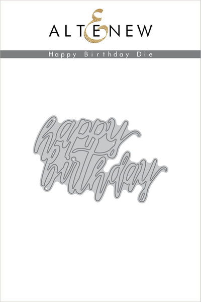 ALT1392 ~ Happy Birthday Die