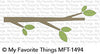 MFT-1494 ~ Tree Branch